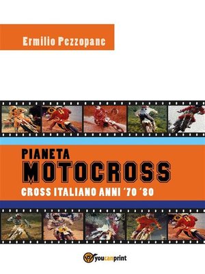 cover image of Pianeta Motocross--Cross italiano anni '70--'80